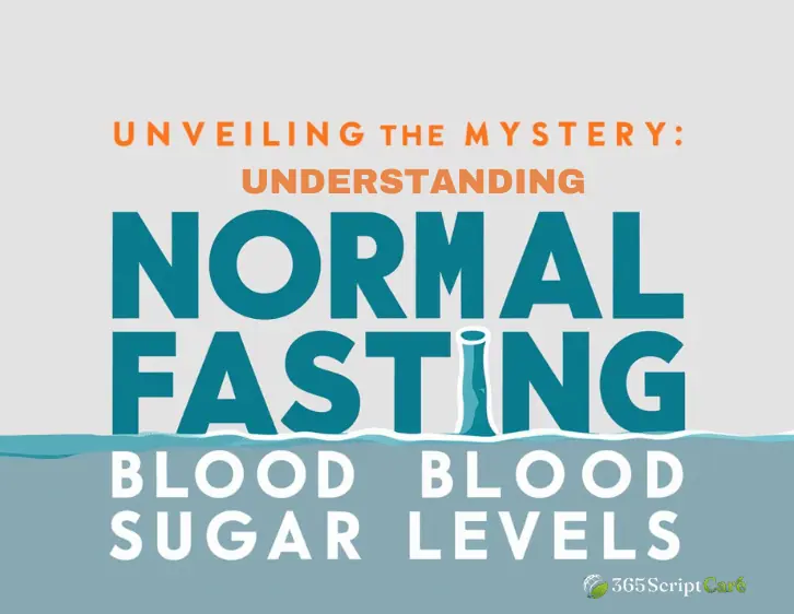 Unveiling the Mystery: Understanding Normal Fasting Blood Sugar Levels